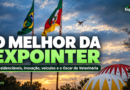 Poder RS Especial Expointer 2026: presidenciáveis, inovação, veículos e o Oscar da Veterinária